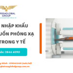 THỦ TỤC NHẬP KHẨU HÀNG NGUỒN PHÓNG XẠ DÙNG TRONG Y TẾ