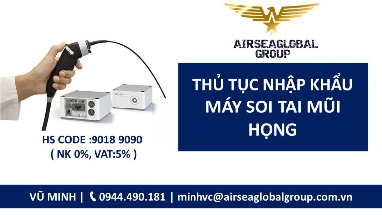 PHÔNG Powerpoint đăng WEB THỦ TỤC NHẬP KHẨU MÁY SOI TAI MŨI HỌNG