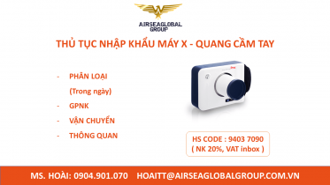THỦ TỤC NHẬP KHẨU MÁY X - QUANG CẦM TAY