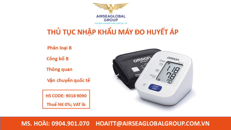 THỦ TỤC NHẬP KHẨU MÁY ĐO HUYẾT ÁP