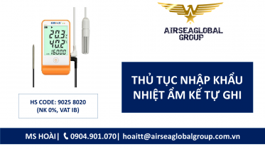 THỦ TỤC NHẬP KHẨU NHIỆT ẨM KẾ TỰ GHI