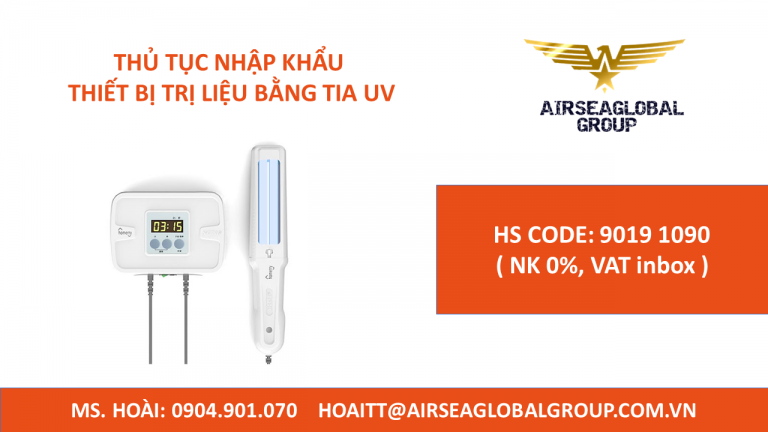 THỦ TỤC NHẬP KHẨU THIẾT BỊ TRỊ LIỆU BẰNG TIA UV
