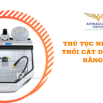 thu tuc nhap khau may thoi cat dung cho rang su