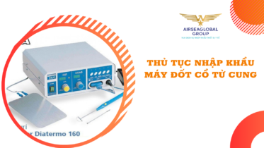 thu tuc nhap khau may dot co tu cung