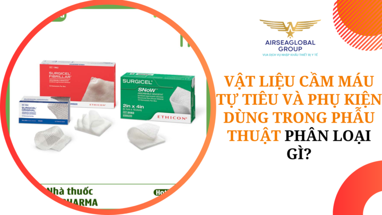 thu tuc nhap khau vat lieu cam mau tu tieu dung trong phau thuat