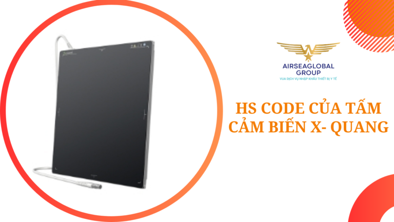 HS CODE CỦA TẤM CẢM BIẾN X- QUANG