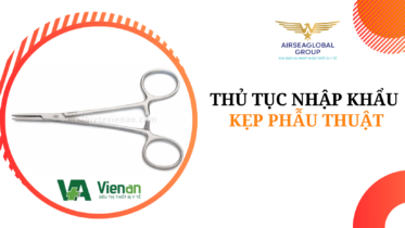 thu tuc nhap khau kep phau thuat
