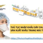 dây chuyền khẩu trang N95
