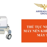 thu tuc nhap khau may nen khi