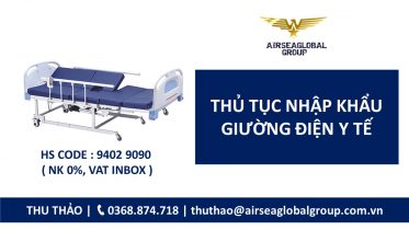 thu tuc nhap khau giuong dien y te