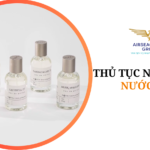 thu tuc nhap khau nuoc hoa
