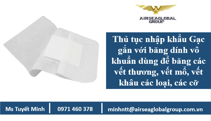 Thu tuc nhap khau gac gan voi banh dinh vo khuan, Gac gan voi bang dinh vo khuan
