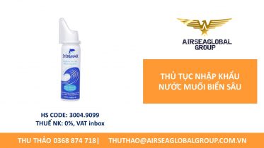 nước muối biển sâu;thu tục nhap khau nuoc muoi bien sau