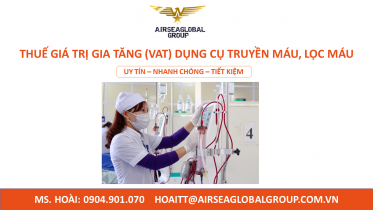 THUẾ GIÁ TRỊ GIA TĂNG (VAT) DỤNG CỤ TRUYỀN MÁU, LỌC MÁU