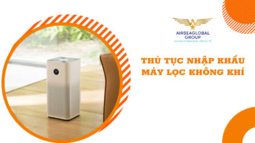 thu tuc nhap khau may loc khong khi