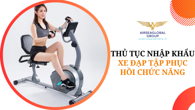 thu tuc nhap khau xe dap tap phuc hoi chuc nang