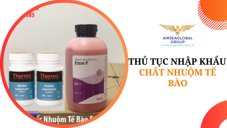 thu tuc nhap khau chat nhuom te bao