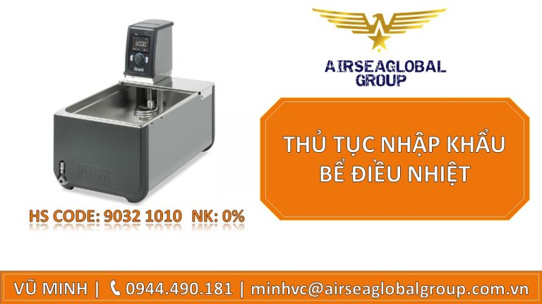 THỦ TỤC NHẬP KHẨU BỂ ĐIỀU NHIỆT