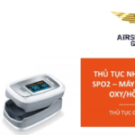thu tuc nhap khau may spo2 cam tay
