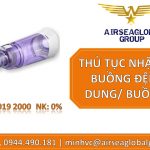 THỦ TỤC NHẬP KHẨU BUỒNG ĐỆM KHÍ DUNG/ BUỒNG HÍT