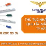 THỦ TỤC NHẬP KHẨU QUE LẤY MẪU DỊCH TỴ HẦU