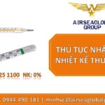 THỦ TỤC NHẬP KHẨU NHIỆT KẾ THỦY NGÂN