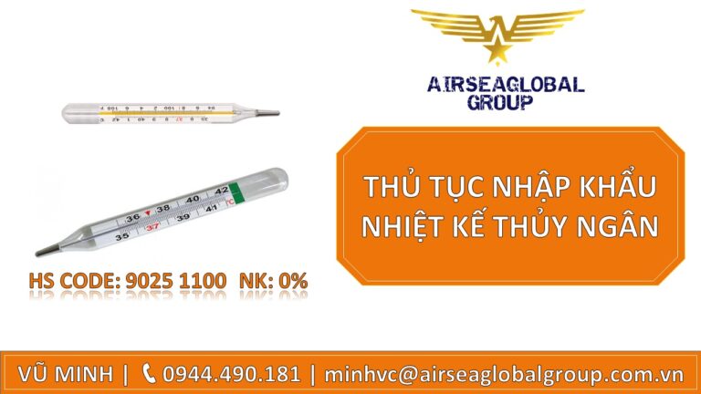 THỦ TỤC NHẬP KHẨU NHIỆT KẾ THỦY NGÂN