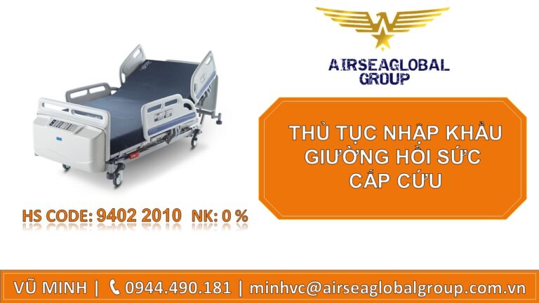 THỦ TỤC NHẬP KHẨU GIƯỜNG HỒI SỨC CẤP CỨU