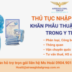 THỦ TỤC NHẬP KHẨU KHĂN PHẪU THUẬT DÙNG TRONG Y TẾ