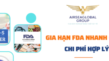 GIA HẠN FDA NHANH CHÓNG CHI PHÍ HỢP LÝ