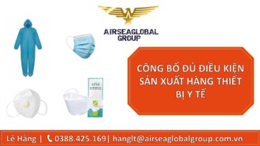 CÔNG BỐ ĐỦ ĐIỀU KIỆN SẢN XUẤT TBYT
