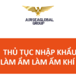 thu tuc nhap khau bo lam am lam am khi tho