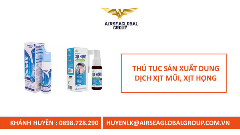 SẢN XUẤT XỊT MŨI, HỌNG