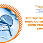 thu tuc nhap khau dung cu tram rang dung trong nha khoa