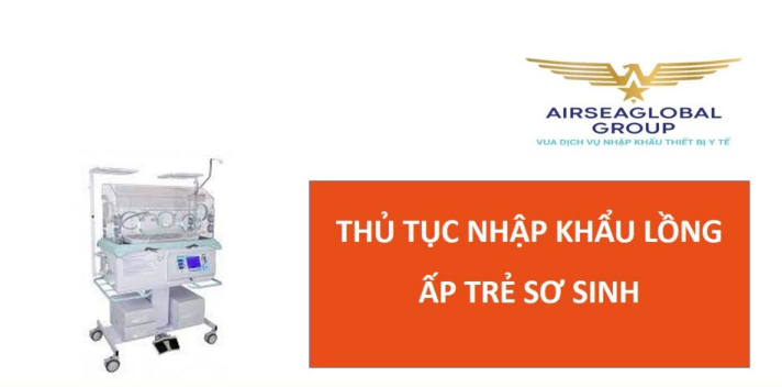 thu tuc nhap khau long ap tre so sinh