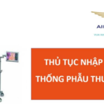 thu tuc nhap khau he thong phau thuat noi soi