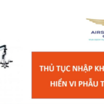 thu tuc nhap khau kinh hien vi phau thuat