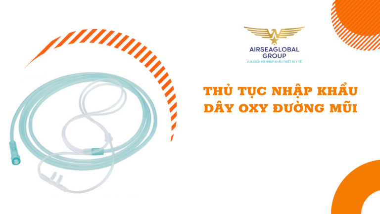 thu tuc nhap khau day oxy duong mui