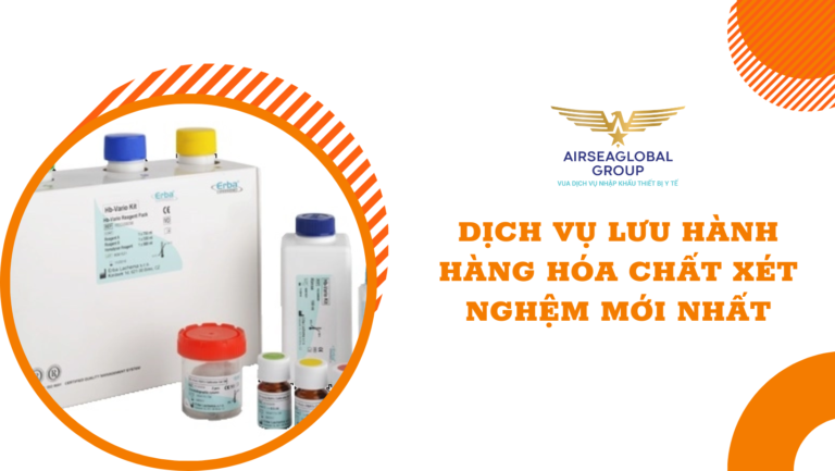 thu tuc nhap khau hoa chat xet nghiem