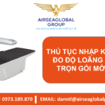 THỦ TỤC NHẬP KHẨU MÁY ĐO ĐỘ LOÃNG XƯƠNG TRỌN GÓI MỚI NHẤT - MS LINH ĐAN 0973.189.870