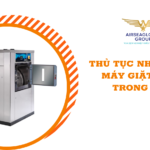 thu tuc nhap khau may giat dung trong y te