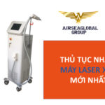 thu tuc nhap khau may laser xoa xam