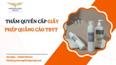 THẨM QUYỀN CẤP GIẤY PHÉP QUẢNG CÁO TBYT