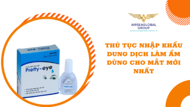 thu tuc nhap khau nuoc mat nhan tao