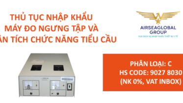 thu tuc nhap khau may do ngung tap va phan tich chuc nang tieu cau