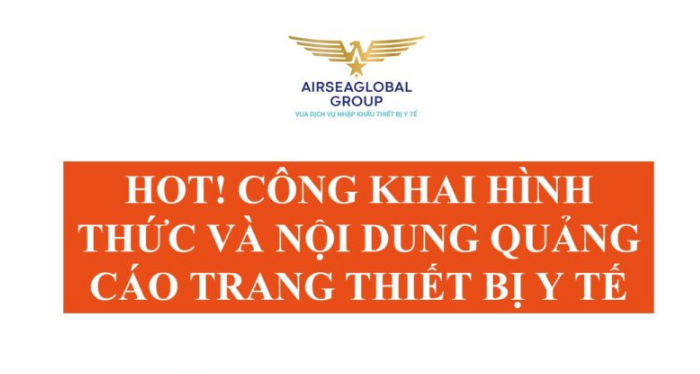 CÔNG KHAI HÌNH THỨC VÀ NỘI DUNG QUẢNG CÁO TRANG THIẾT BỊ Y TẾ