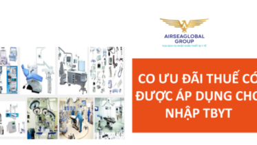 CO ƯU ĐÃI THUẾ CÓ ĐƯỢC ÁP DỤNG CHO NHẬP THIẾT BỊ Y TẾ?