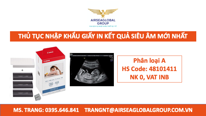 THỦ TỤC NHẬP KHẨU GIẤY IN KẾT QUẢ SIÊU ÂM MỚI NHẤT