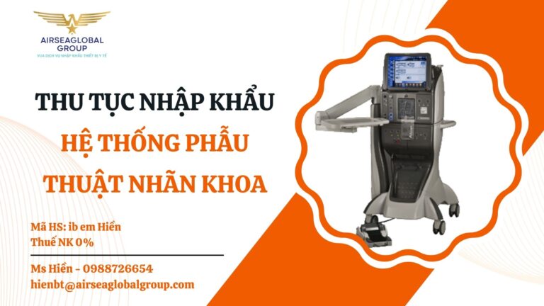 HỆ THỐNG PHẪU THUẬT NHÃN KHOA