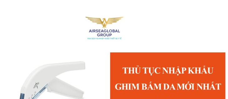 thu tuc nhap khau ghim ban da